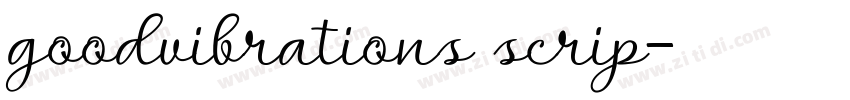 goodvibrations scrip字体转换